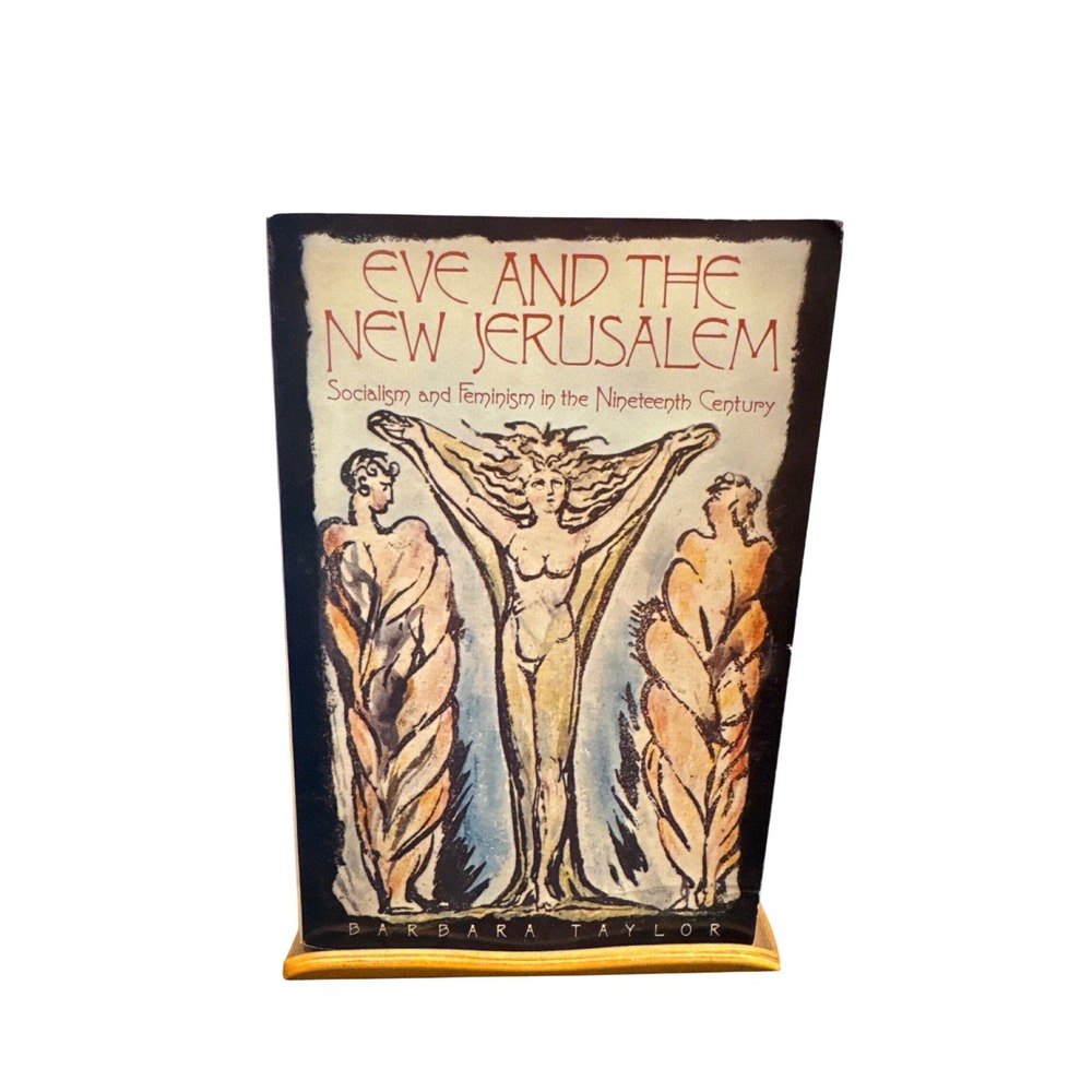 Eve and the New Jerusalem Barbara Taylor 1983 First American Edition History